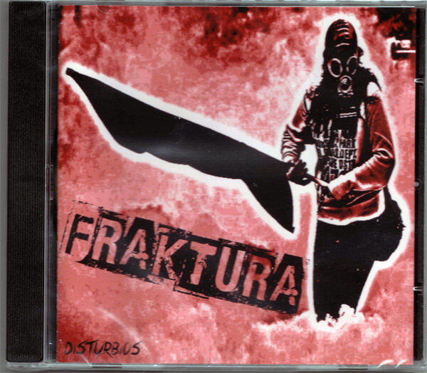 FRAKTURA / DISTURBIOS